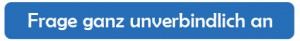 Unverbindlich anfragen